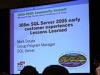 SQL Server 2005 early customer experiences Lessons Learned